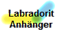 Labradorit
Anhnger