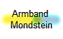 Armband 
Mondstein