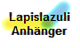 Lapislazuli
Anhnger
