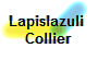 Lapislazuli 
Collier