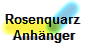 Rosenquarz 
Anhnger